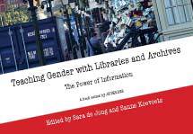 Teaching Gender with Libraries and Archives by Sara de Jong and Sanne Koevoets